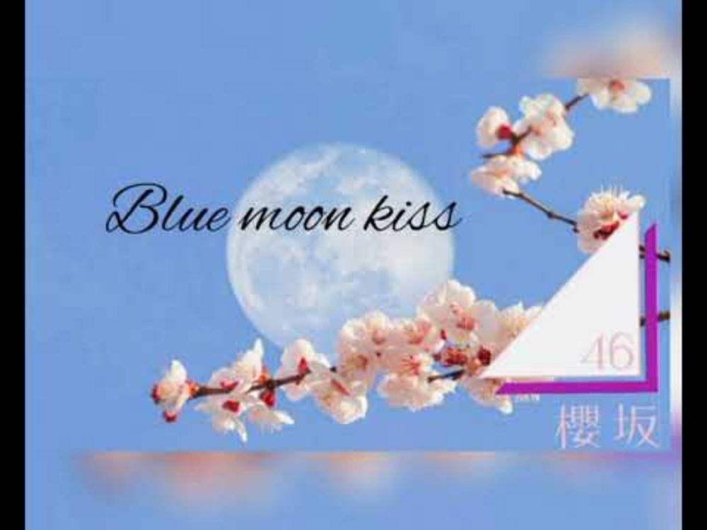 Sakurazaka46- Blue moon kiss