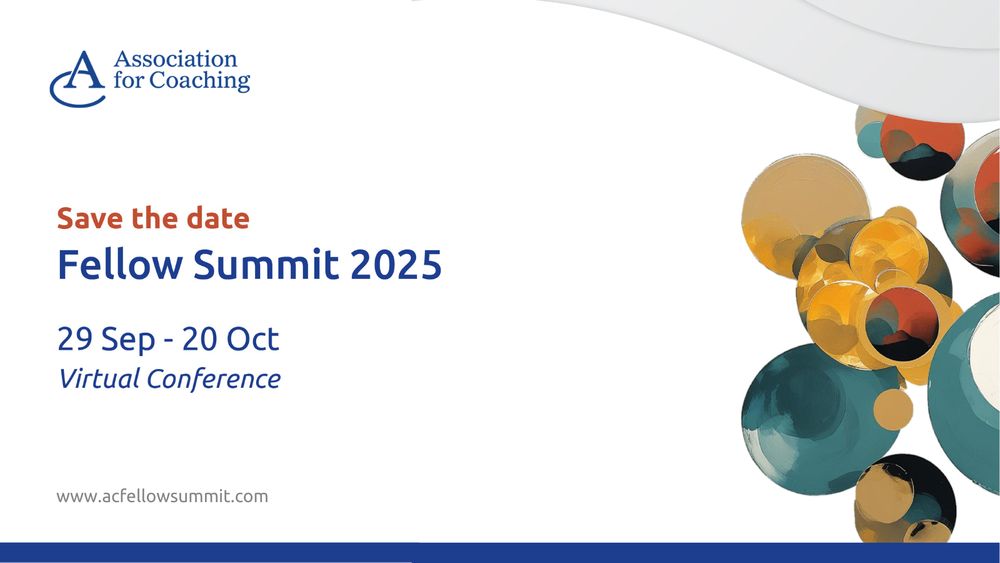 🚨 Coming Soon: AC Fellow Summit 2025 🚨
Join us online from Sept 29–Oct 20 as AC Fellows & top Coaches explore humanity, tech & purpose — all through the lens of trust.

Reimagine how we coach, connect & lead.

🎟️ Save your spot: https://acfellowsummit.com/tickets/
#ACFellow #ACSummit #Coaching #Leadership #TrustMatters #ACGlobal