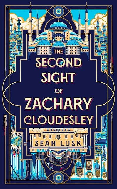 

The book cover for "THE SECOND SIGHT OF ZACHARY CLOUDESLEY," by Sean Lusk is richly detailed and uses a vibrant color palette of deep blues, golds, and teal accents. 
Centrally positioned is the title,  arranged in a stylish font. The author's name is written in a smaller, yet still elegant font, positioned below the main title.
A significant portion of the cover is dedicated to illustrative elements. Dominating the upper half is a detailed depiction of a grand mosque (the Hagia Sophia), depicted in shades of blue and white, with intricate domes and minarets.  Surrounding the mosque are smaller buildings of a Turkish cityscape surrounded by flames.
The lower half of the cover needs to be turned upside down to view properly. A manor house in front of three conservatory domes is central with smaller images of clocks and gears on one side and two people on horseback in the woods on the other. Images of parrots in flight can be seen around the domes. Blue and gold circles suggestive of an eye are at the centre of the top and bottom of the cover.
The border of the cover features a repeating intricate frame in gold outlining the whole design.  