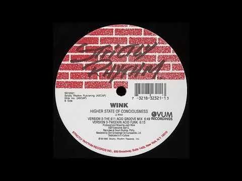 Josh Wink - Higher State Of Consciousness (Tweekin Acid Funk) - 1995
