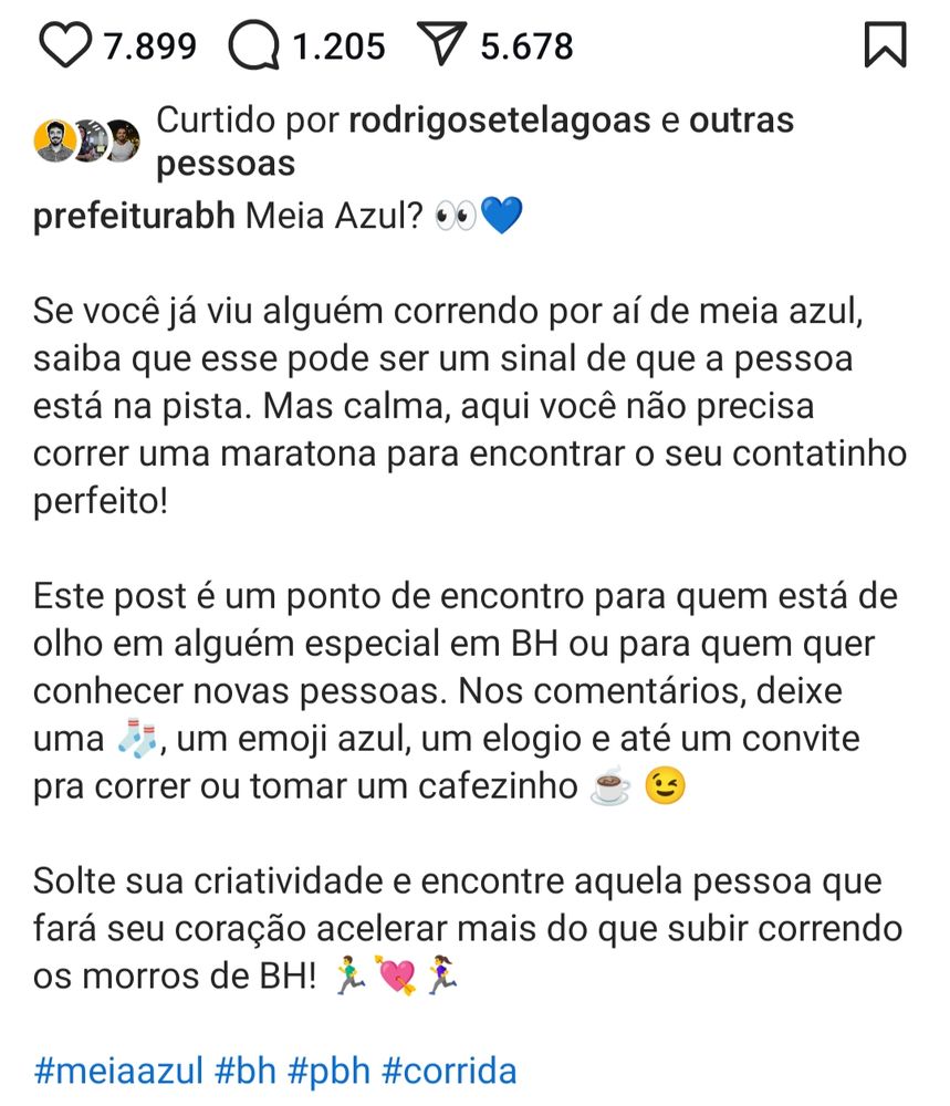 Texto remete a uma notícia sobre correr de meia azul significar disponível para namorar. A PBH pede para as pessoas flertarem nos comentários.