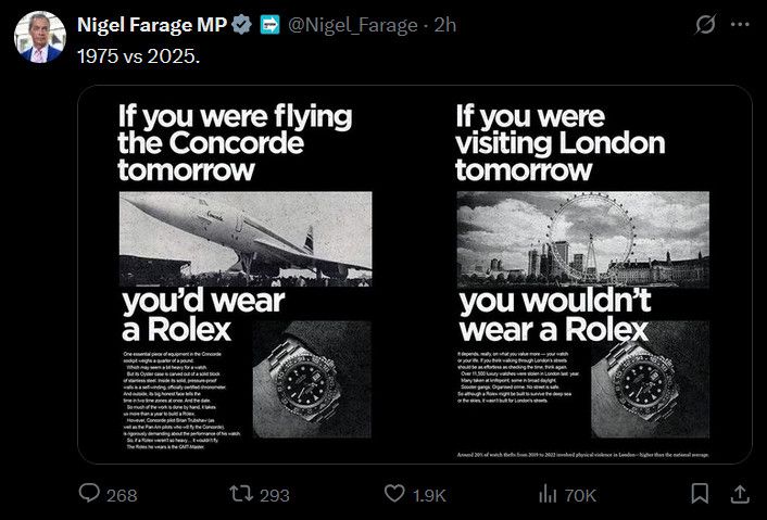 Farage says it's no longer safe to wear a Rolex in London.