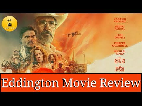 🎬 Eddington Review: Ari Aster’s Dark Dive into Trauma & Social Media