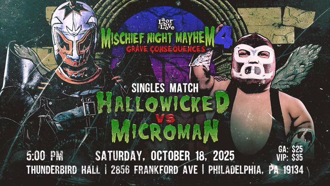 Hallowicked vs Microman. Oct 18 in Philadelphia.