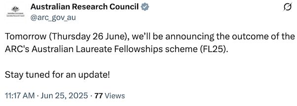Black text on white background. Screenshot of tweet from the ARC stating they will announce Laureate Fellowship outcomes on Thursday 26th June 2025.
