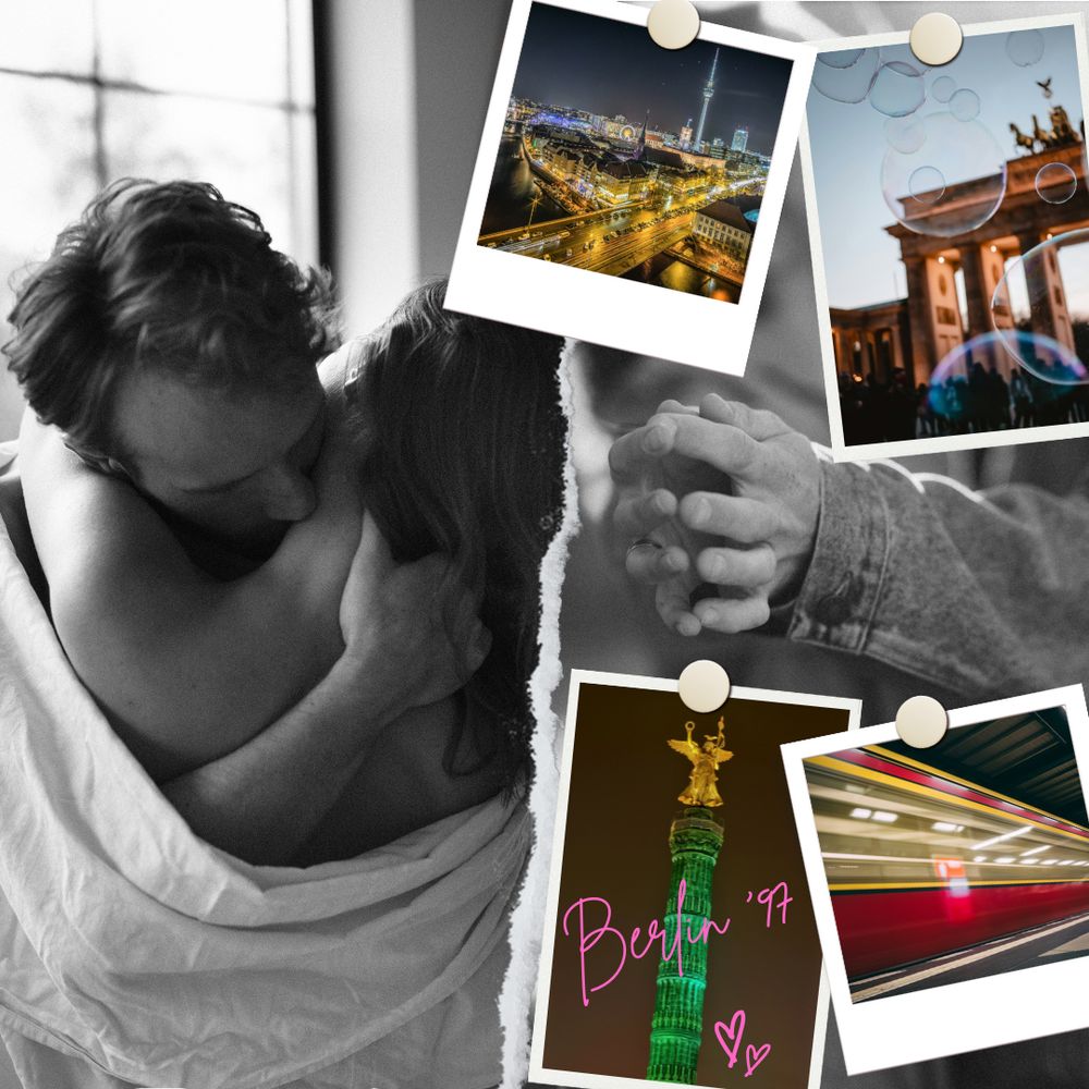 Moodboard. Background—left: 1. A man and woman embracing; right: 2. A man and woman’s hands touching; Clockwise from the top left: 3. A nighttime view of Berlin by night; 4. The Brandenburg gate; 5. A Berlin S-Bahn; 6. Berlin Victory Column
Credits for images used: 1. Designed by Freepik freepik.com; 2. Photo by Natalia Sobolivska on Unsplash; 3. Photo by Stephan Widua on Unsplash; 4. Photo by Yannic Kreß on Unsplash; 5. Photo by Lukas Bato on Unsplash; 6. Panorama of the Berlin Victory Column, Mathias Krumbholz, 24/10/09 under license creativecommons.org/licenses/by-sa/3.0/deed.en