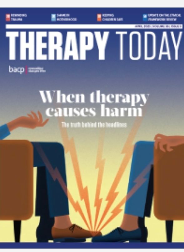 Front cover of April 2025 Therapy Today magazine. When therapy causes harm. Image of a therapist standing on a client's toe, which i take to be metaphorical. 