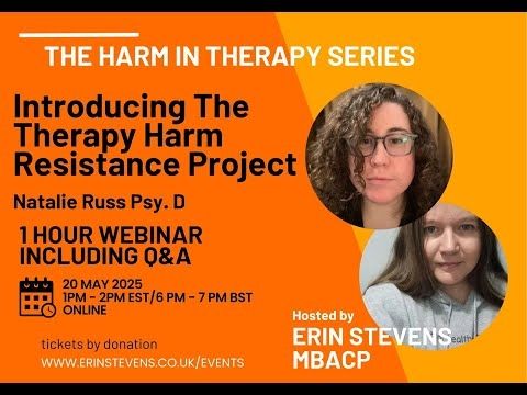The Harm in Therapy Series: Introducing the Therapy Harm Resistance Project