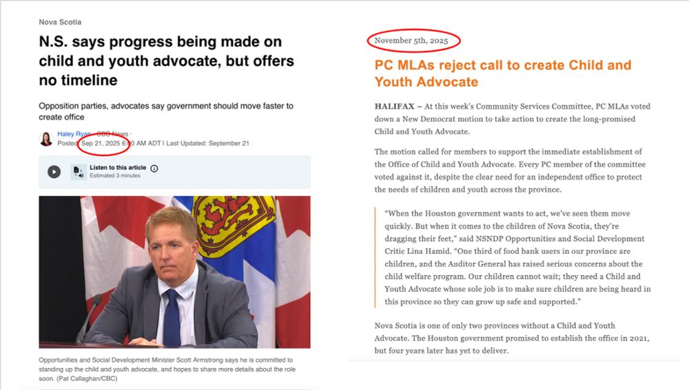 Screenshots of two media articles relating to the subject of a Child and Youth Advocate Office in Nova Scotia. The article on the left is from CBC in September 2025 and has the Ministers of Opportunities and Social Development saying that progress is being made on the office, while the article on the right, from the NS NDP party shares news from the November 5, 2025 Community Services Committee where all PC members of the committee voted against the immediate establishment of the Office of Child and Youth Advocate. 