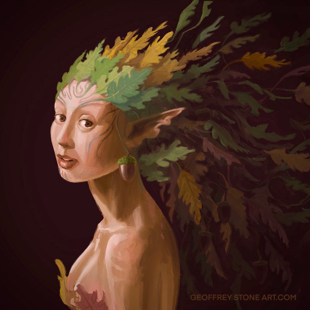 Dryad of the Oak or ‘Girl With Acorn Earring’

It is a version of the Vermeer portrait ‘Girl With Pearl Earring’ but this girl is a Dryad, a tree spirit from Greek Myth. Her hair is Oak leaves. A brown, shiny acorn hangs from her leaf-shaped ear.