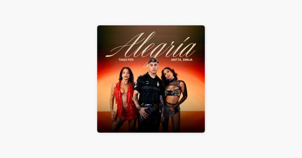 Alegría de Tiago PZK, Anitta & Emilia no Apple Music