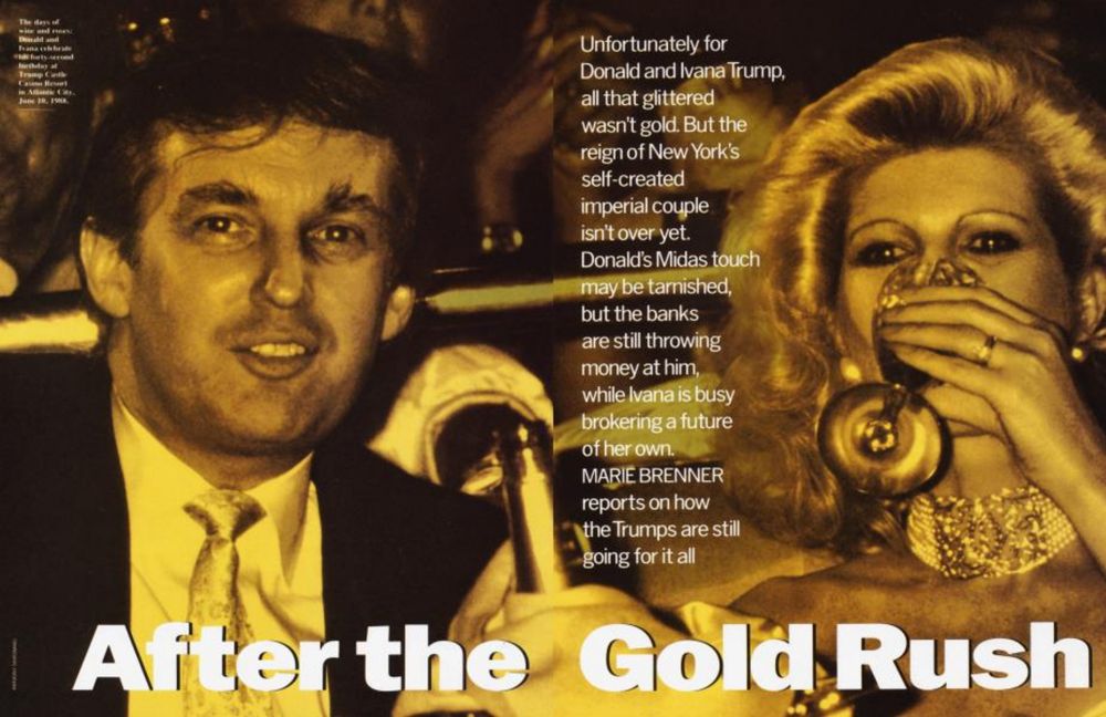 Unfortunately for Donald and Ivana Trump, all that glittered wasn't gold. But the reign of New York's self-created imperial couple isn't over yet. Donald's Midas touch may be tarnished, but the banks ...