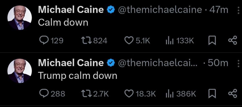 Michael Caine tweets: "Trump calm down" and "calm down"