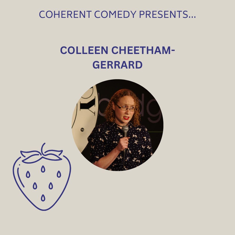 Colleen Chesham-Gerrard - Coherent Comedy