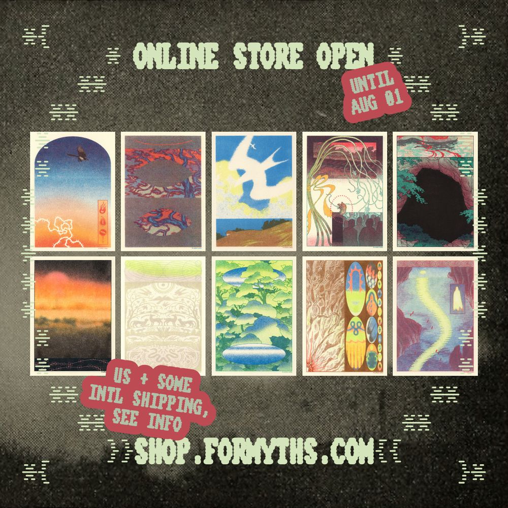 "online store open until august 1" at shop.formyths.com, US + some international shipping, see info over a grid of colorful riso prints