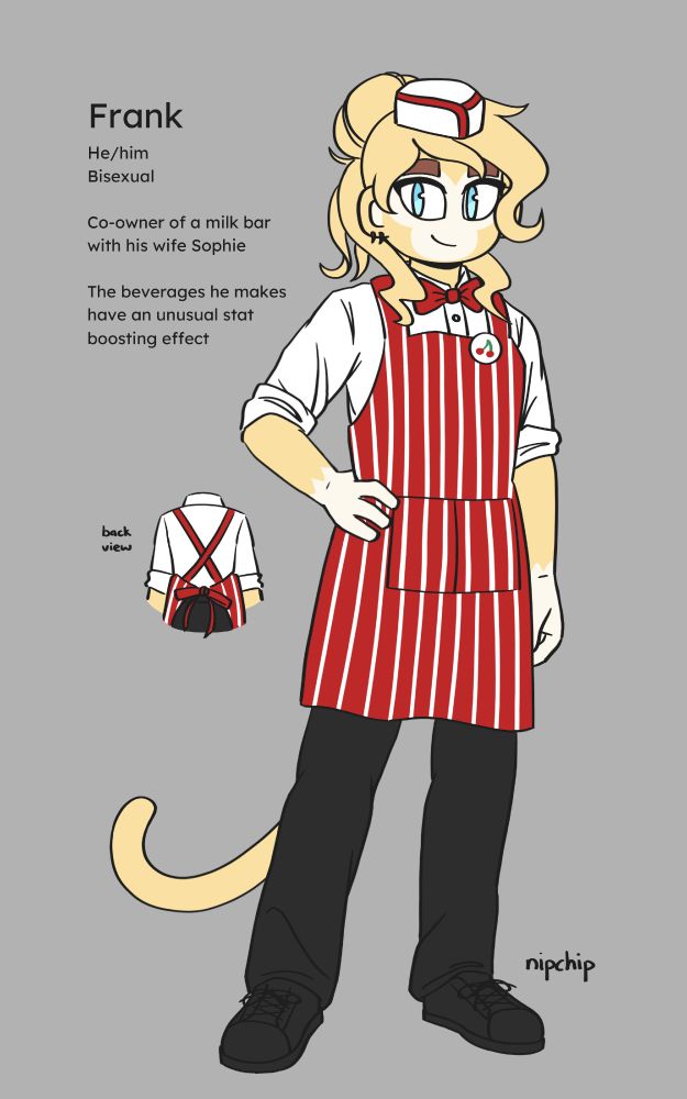 Frank character reference sheet.

Text:
Frank.
He/him.
Bisexual.
Co-owner of a milk bar with his wife Sophie.
The beverages he makes have an unusual stat boosting effect.
