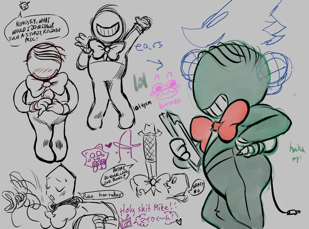 a few digital drawings of battatmike, a microphone-like darkner with a wire-hair comb-over, big red bow, round body and head, and white gloves. he poses cutely, and in one drawing is being complimented by his boss for his durability and reliability. at the lower right he has taken off the big round head to reveal he is a pippins (dice darkner) with a geometric head, he fans himself with one glove while he holds the helmet under the other arm. in one tiny drawing in the middle he is fixing jongler's bow and jongler asks "do youse, like, like bows? and battat says "What? No" absentmindedly. there are little drawings and notes distributed throughout by other artists.