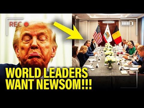 🚨Newsom CHECKMATES Trump with WORLD LEADERS