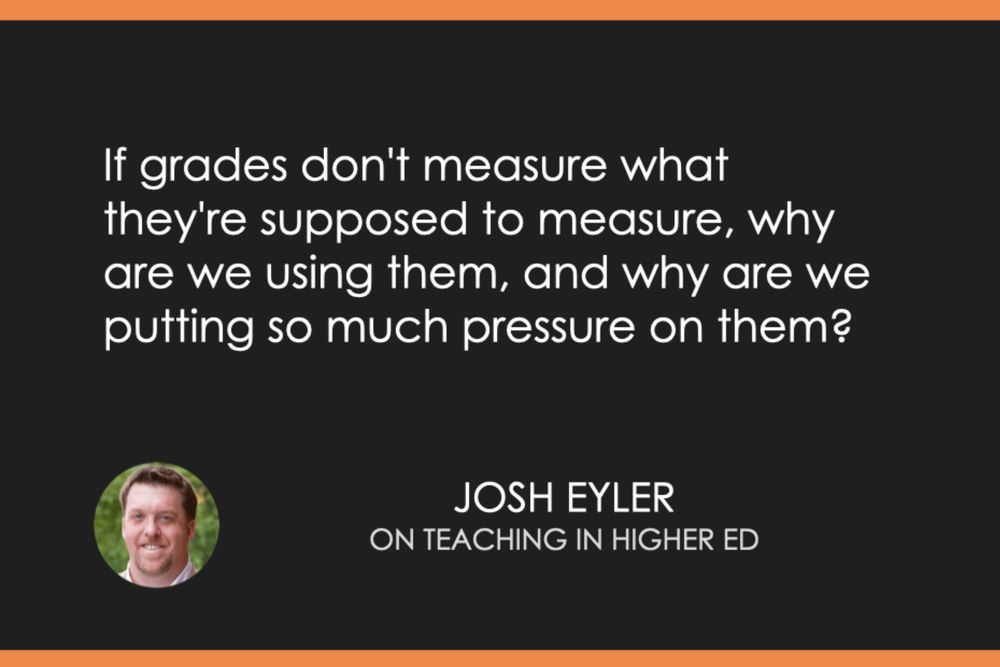 Even More Problems with Grades, with Josh Eyler – Teaching in Higher Ed