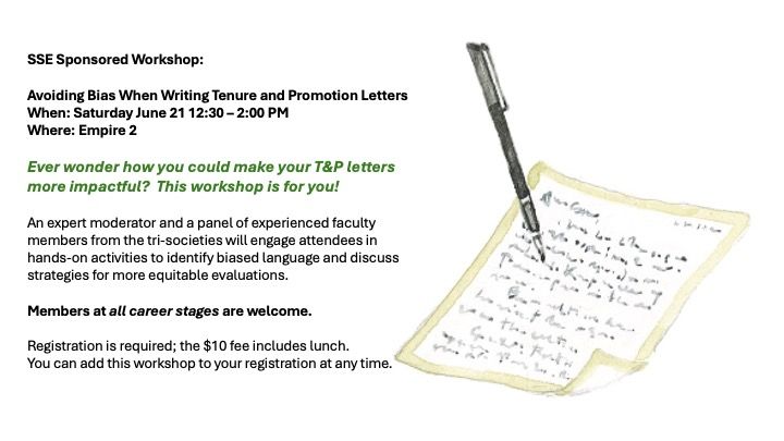 announcement for the SSE Sponsored Workshop "Avoiding Bias When Writing Tenure and Promotion Leters"