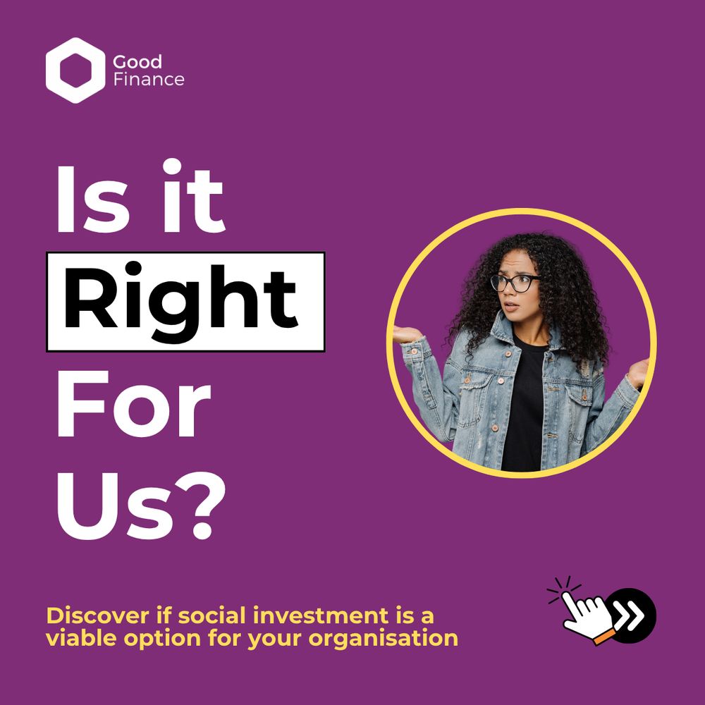 Neon pink background with white text that says: Is it right for us? And yellow text that says: Discover if social investment is a viable option for your organisation. The Good Finance logo is on the top left corner and an image of a curly hair woman is on the top right corner.  