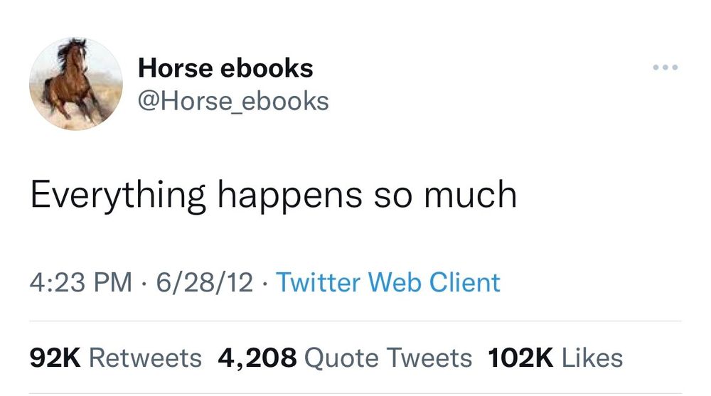 Tweet reading everything happens so much