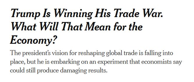 Trump Is Winning His Trade War. What Will That Mean for the Economy?

The president’s vision for reshaping global trade is falling into place, but he is embarking on an experiment that economists say could still produce damaging results.