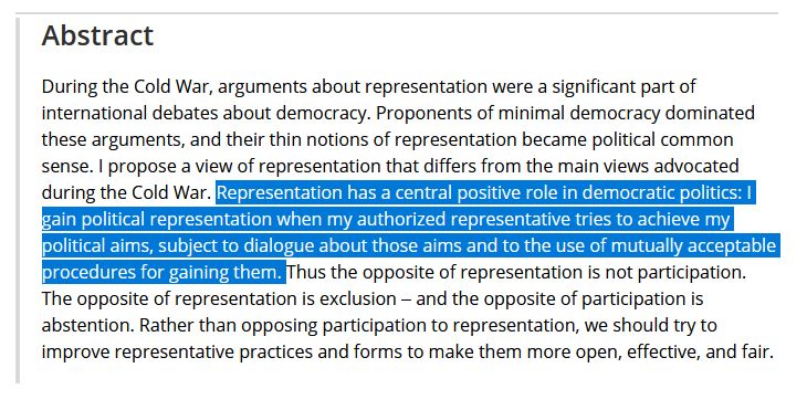 Representation has a central positive role in democratic politics: I gain political representation when my authorized representative tries to achieve my political aims, subject to dialogue about those aims and to the use of mutually acceptable procedures for gaining them. 