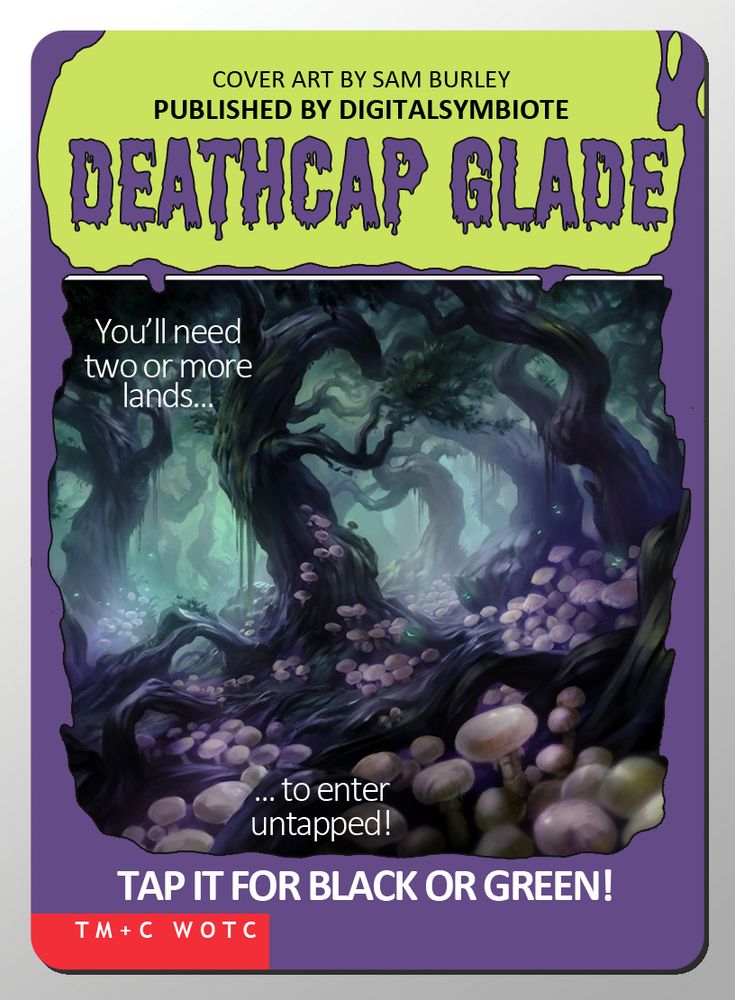 a proxy alter of the magic card "Deathcap Glade" made to look like a cover for a Goosebumps book
