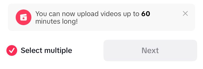 TikTok notification about the ability to upload 60-minute videos