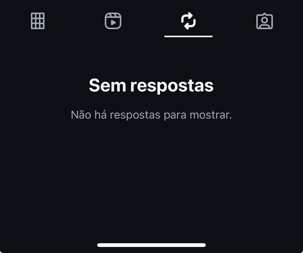 Imagem mostrando aba de repost num perfil do Instagram sem reposts. Mas abaixo da aba tem o texto “sem respostas” e logo abaixo “não há respostas para mostrar” 