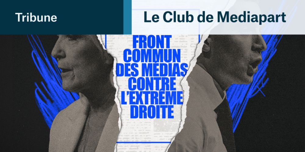 Pour un front commun des médias contre l'extrême droite