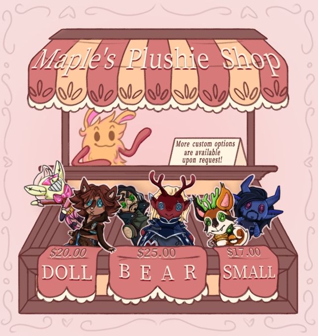 A drawn stall depicting 3 types of drawn plushies. Doll body for $20.00, Bear for $25.00, and Small for $17.00