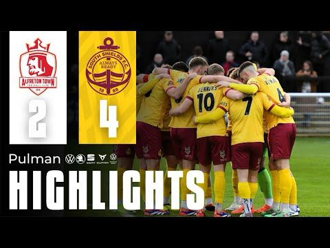 MATCH HIGHLIGHTS | Alfreton Town 2-4 South Shields FC | Sponsored by Pulman Group