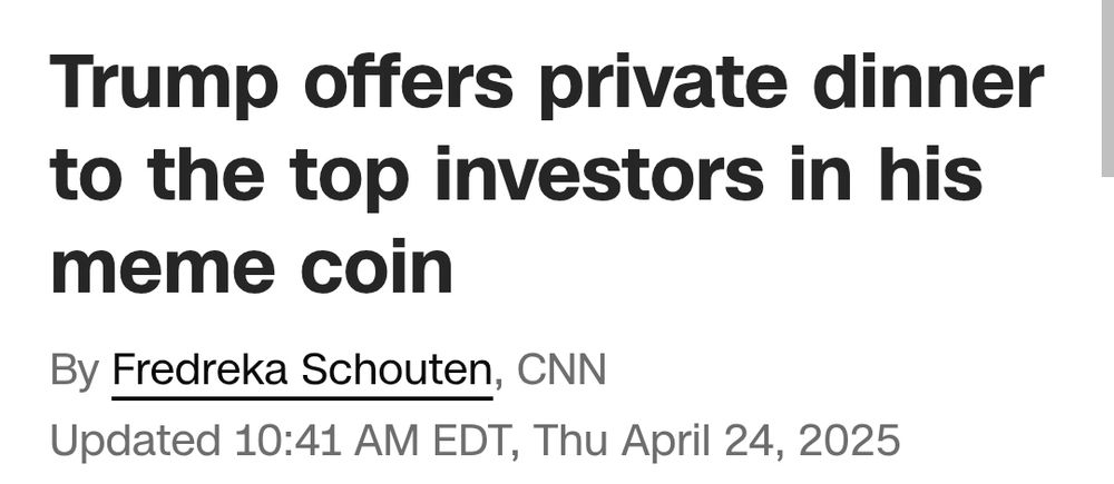 Trump offers private dinner to top investors in his meme coin. 