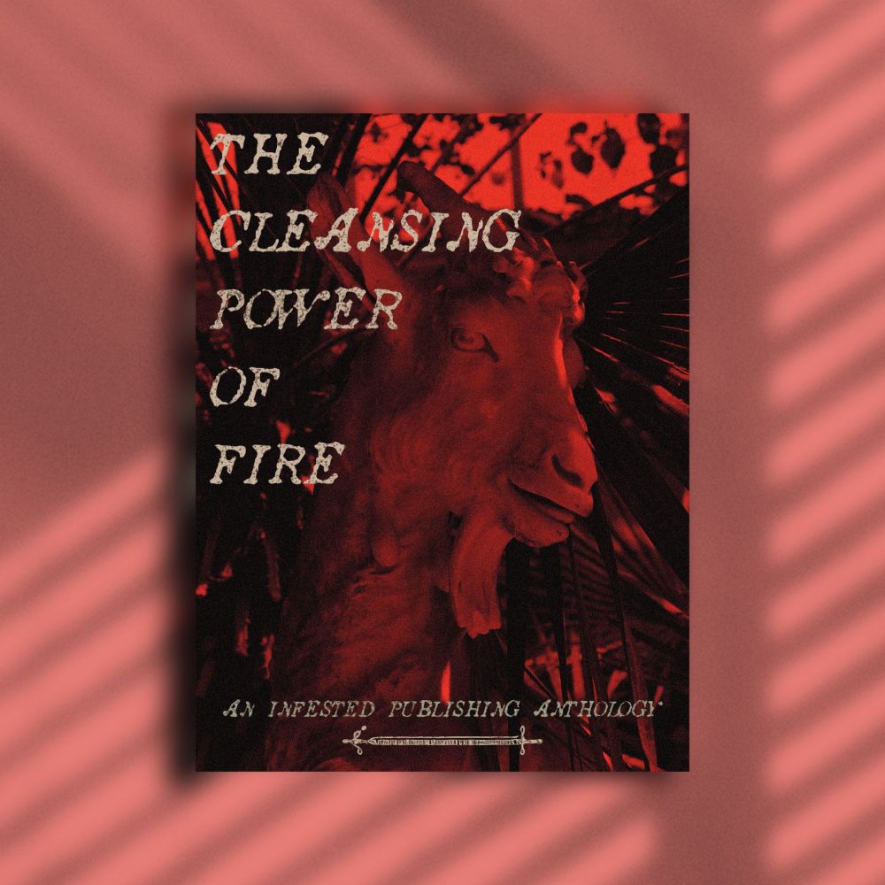 Cover image for The Cleansing Power of Fire anthology. Featuring a goats head through a red filter. Image by Cutfingers.