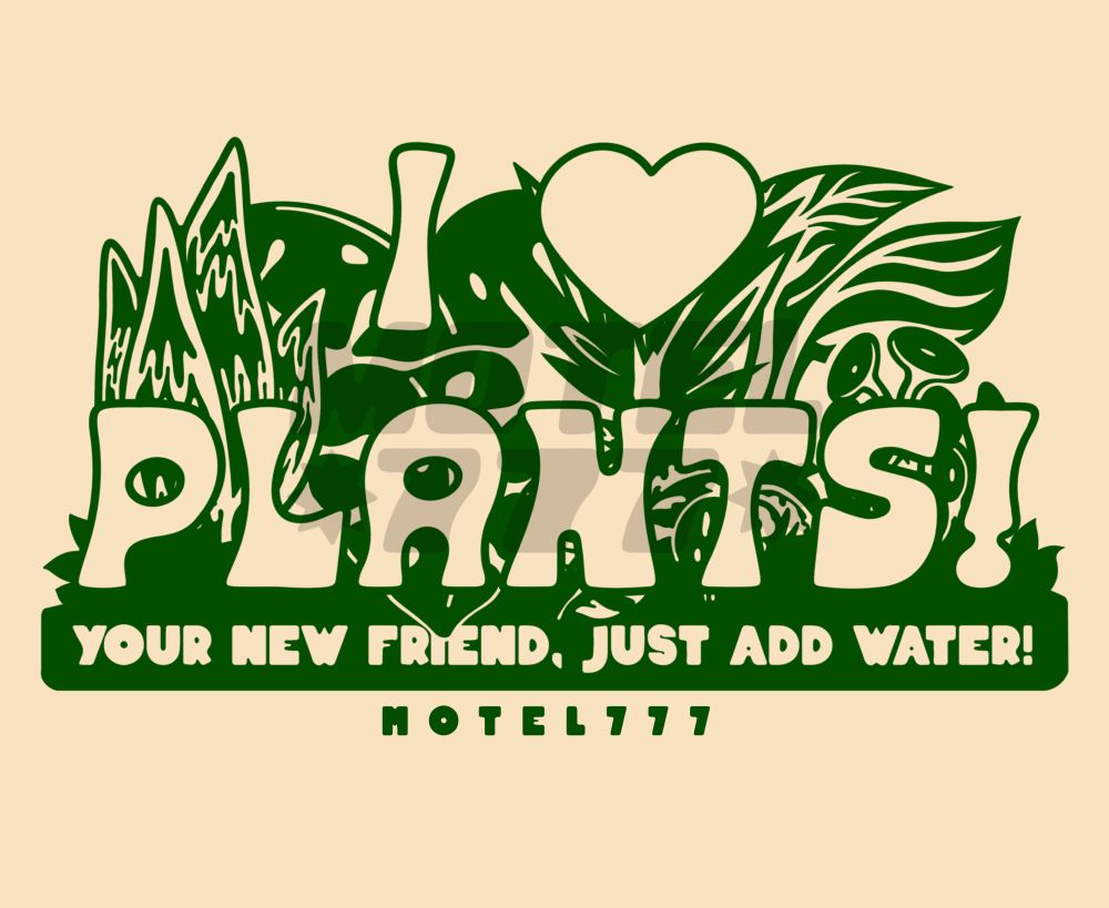 A graphic that reads “I ❤️ plants! Your new friend, just add water!”, with various popular houseplants behind the text.