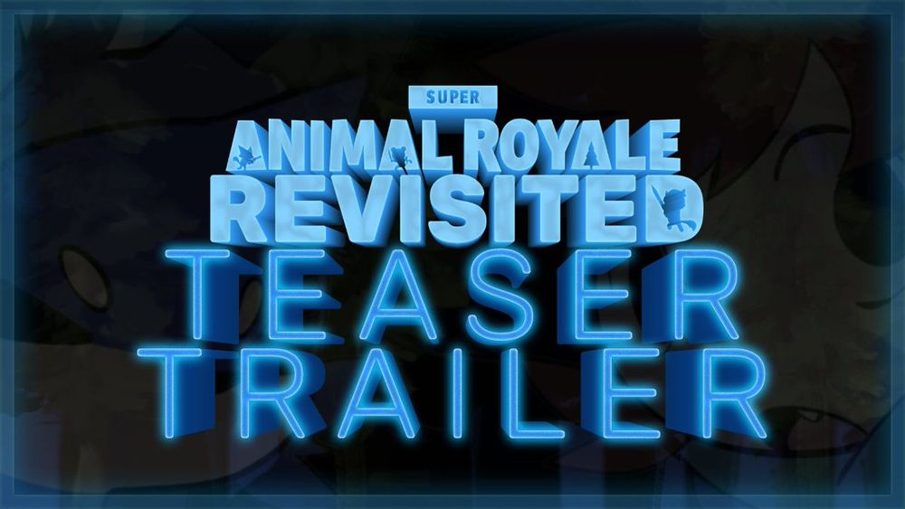 Super Animal Royale Revisited
Teaser Trailer
Bean on the left, Shack on the right