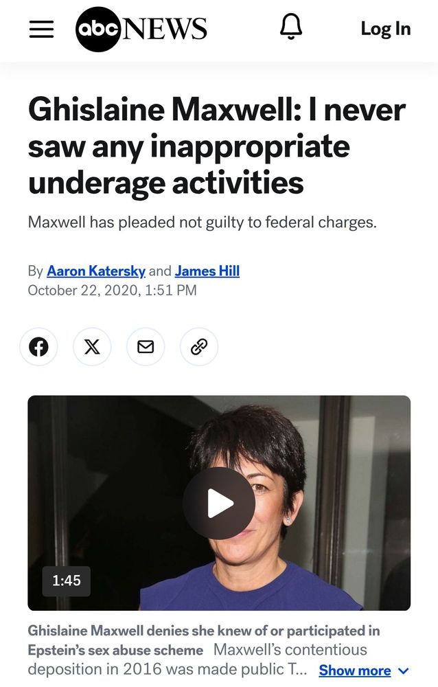 ABC News headline, Oct. 22, 2020: "Ghislaine Maxwell: I never saw any inappropriate underage activities"