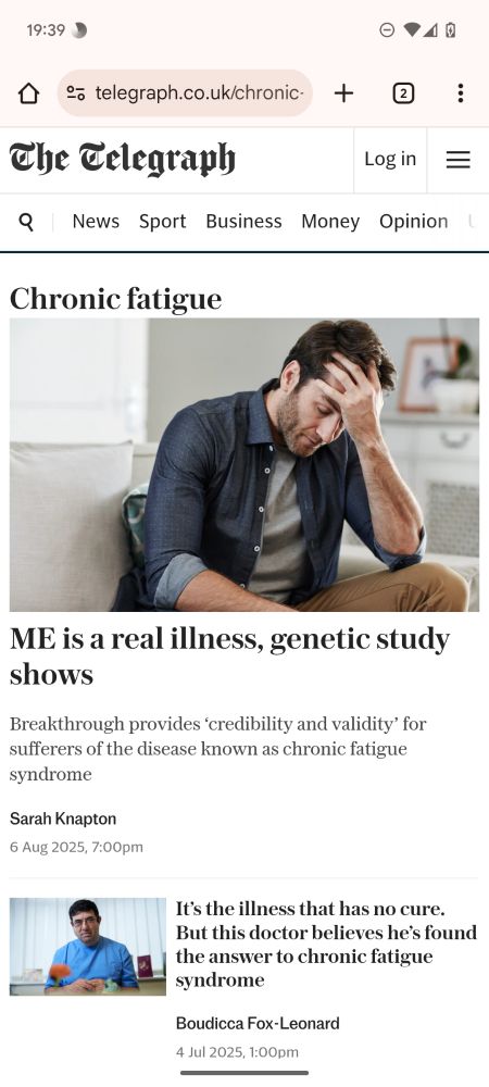 A screenshot of an article in the telegraph. The photo accompanying the article has a man sitting on the sofa clutching his head with his hand. Headline below reads: ME is a real illness, genetic study shows