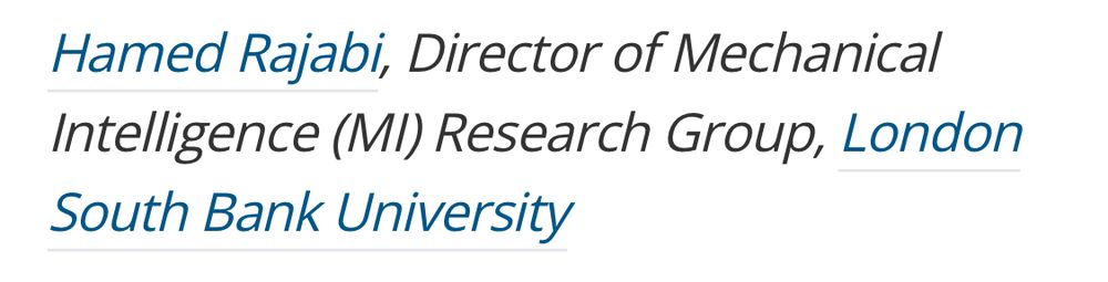 “Hamed Rajabi, Director of Mechanical Intelligence (MI) Research Group, London South Bank University”
