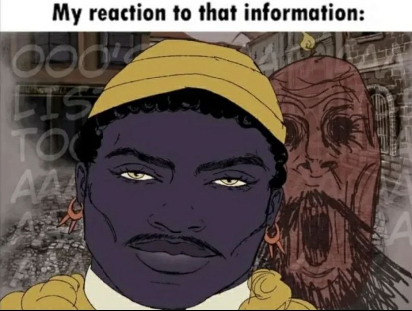 The text “My reaction to that information” followed by a picture of Osaa mogging the viewer”