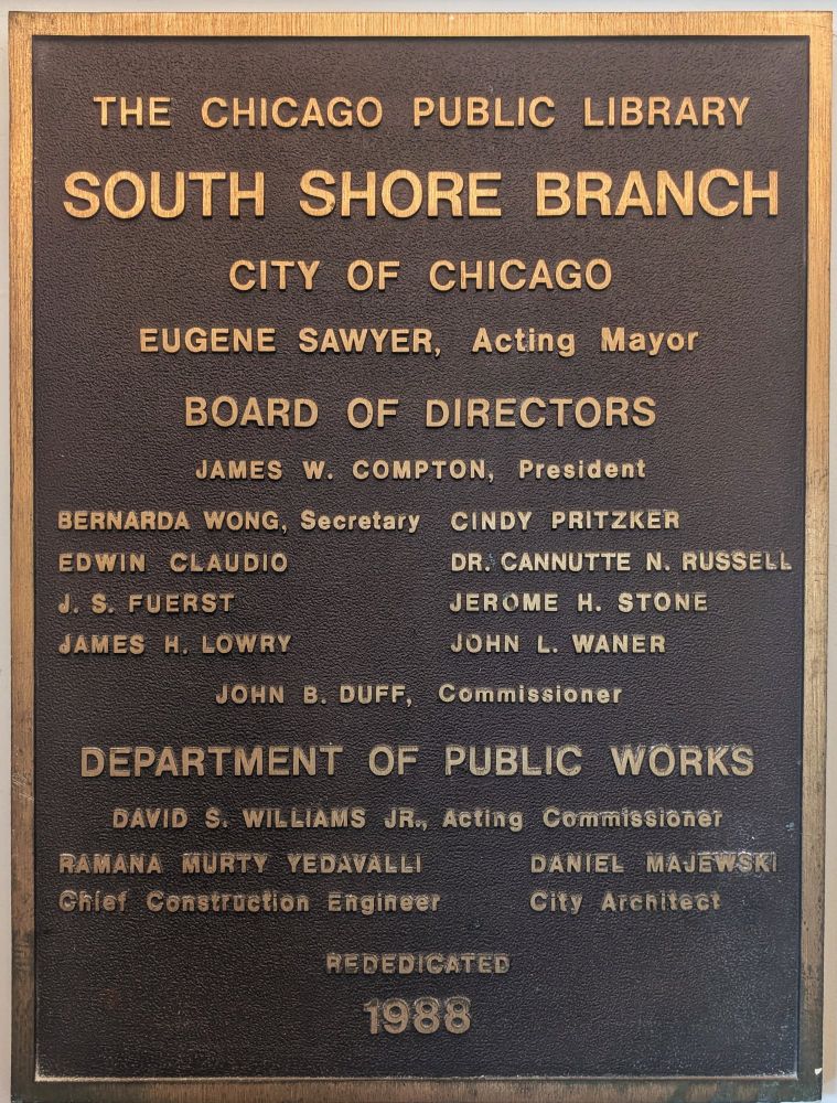 the plaque at the south shore library branch dedicated by Eugene sawyer
