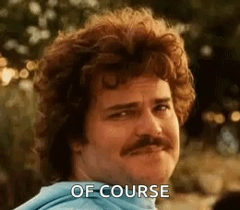 a man with curly hair and a mustache is making a face and saying `` of course '' .