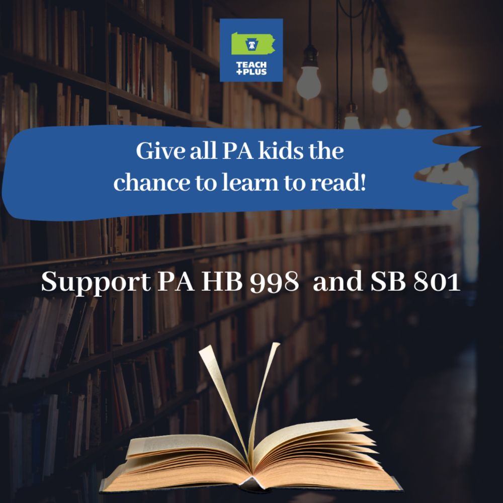 Urge your representatives in Harrisburg to ensure all kids can read! | Teach Plus