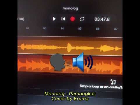 Monolog - Pamungkas cover by Eruma