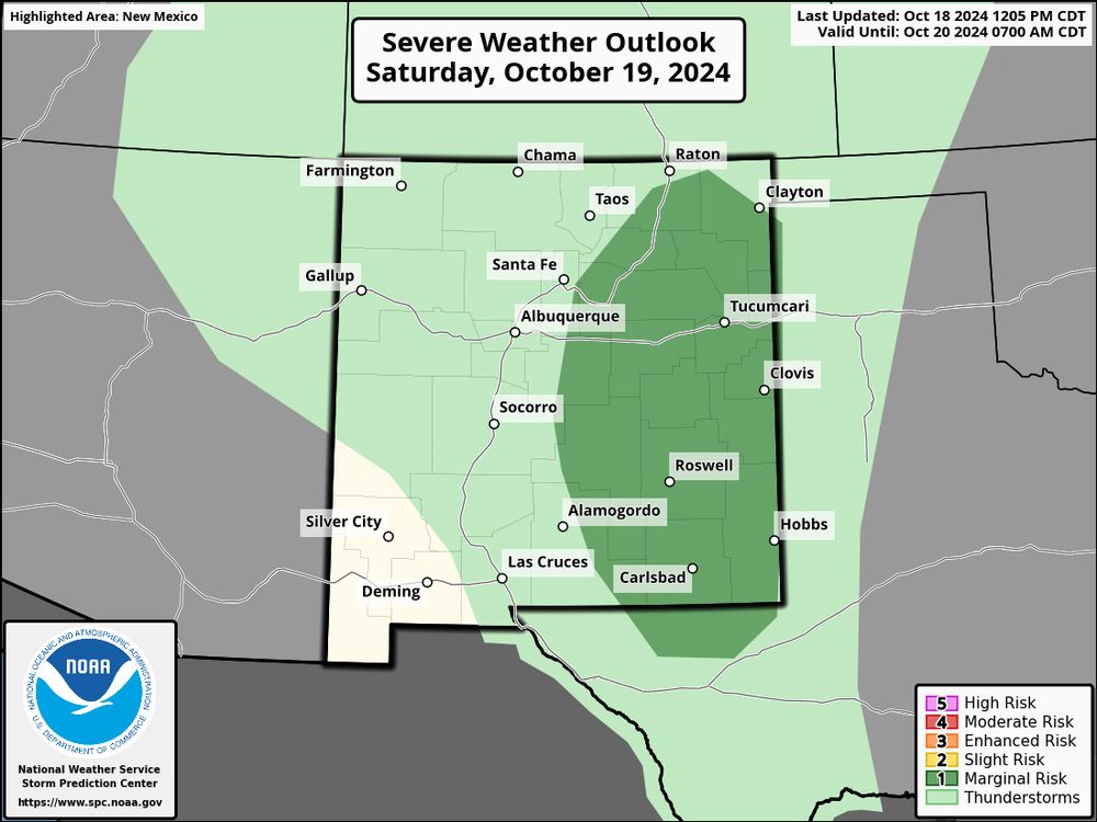 The Severe Weather Outlook for Saturday, October 19, 2024, indicates a Marginal Risk (dark green) for severe storms across central and southeastern New Mexico, including areas such as Albuquerque, Roswell, Alamogordo, and Tucumcari. A general thunderstorm risk (light green) covers the rest of the state, suggesting the potential for non-severe thunderstorms. This forecast, issued by the NOAA Storm Prediction Center, is valid until October 20, 2024, at 7:00 AM CDT. While severe weather is not widespread, residents within the marginal risk areas should remain alert for possible isolated hazards like strong winds, hail, or localized heavy rainfall.