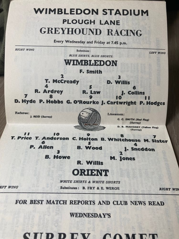The centre pages is the team line ups with a pic of an old leather football on the middle of the page. Playing at Plough Lane !