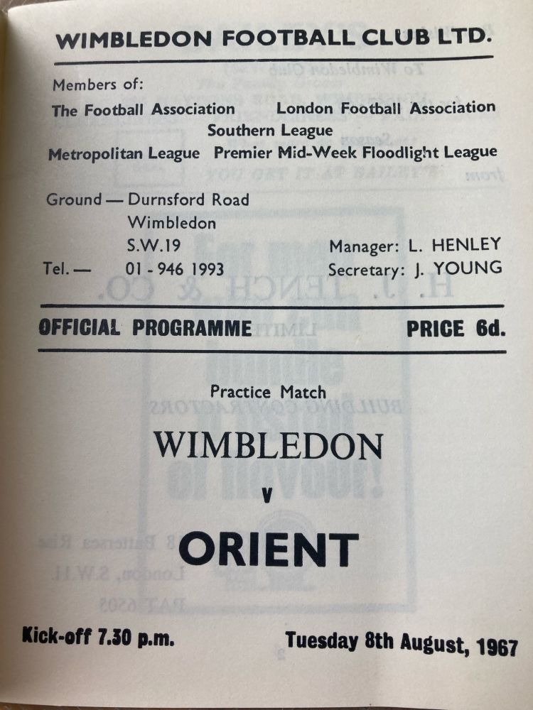 The inside reveals the programme is for Wimbledon vs Orient, match day 8th Aug 1967 kick off 7.30pm. Programme is 6 pence.
