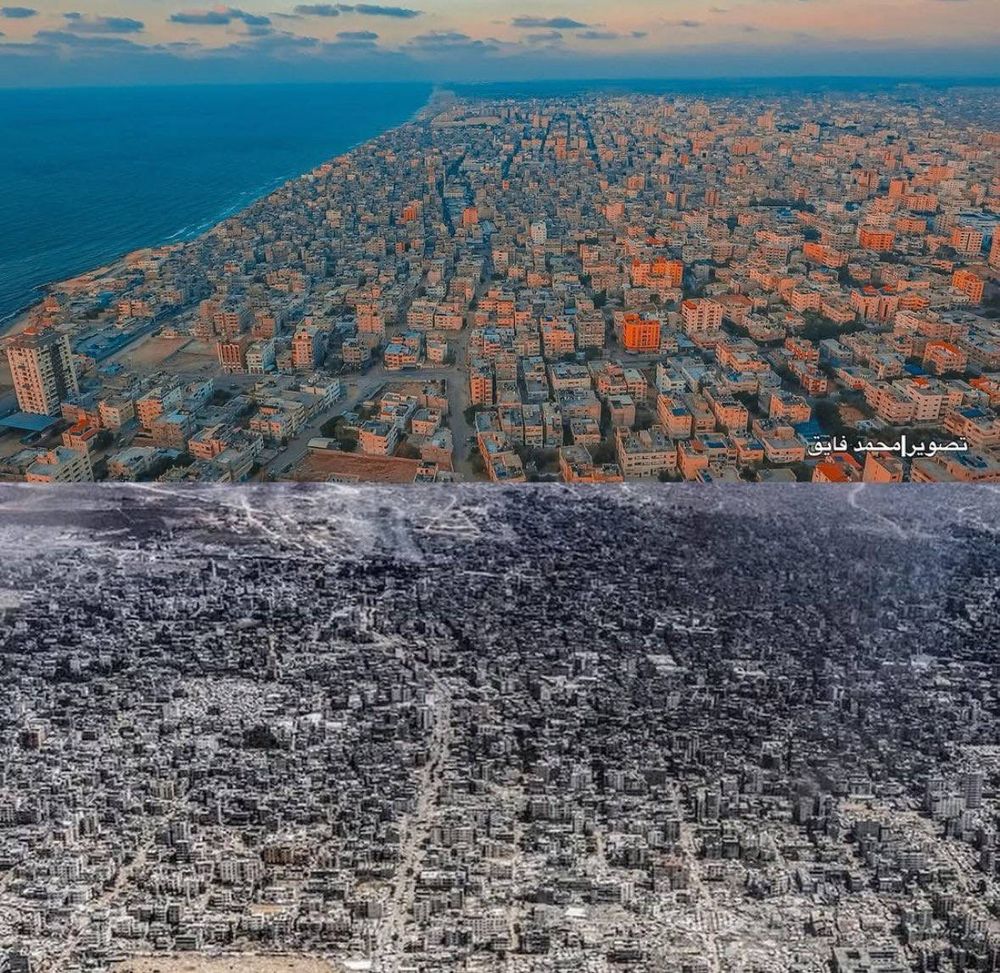 Two photos of Gaza, one from before Israel's bombing of it and one from after it. 
The after picture shows almost total destruction. 